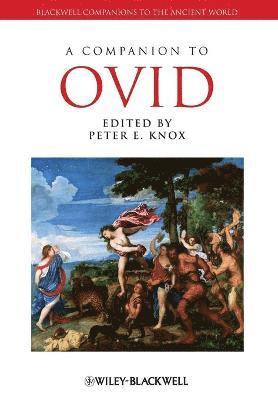 Peter E. Knox - Companion to Ovid, Häftad