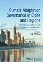 bokomslag Climate Adaptation Governance in Cities and Regions