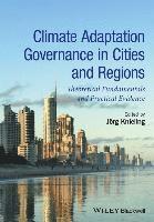 Climate Adaptation Governance in Cities and Regions 1