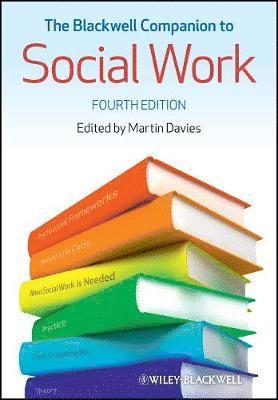 bokomslag Blackwell Companion to Social Work