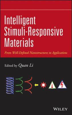 Intelligent Stimuli-Responsive Materials 1