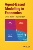 Lynne Hamill, Nigel Gilbert - Agent-Based Modelling in Economics, Inbunden