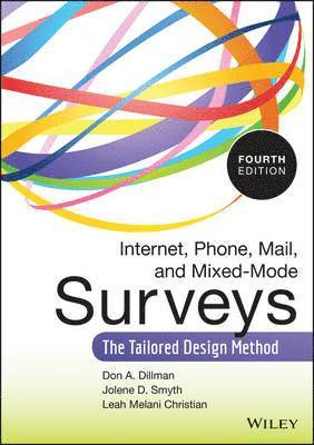Internet, Phone, Mail, and Mixed-Mode Surveys 1