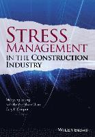 bokomslag Stress Management in the Construction Industry