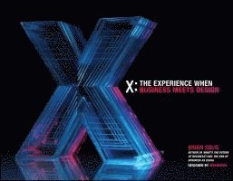 Brian Solis - X: The Experience When Business Meets Design, Inbunden