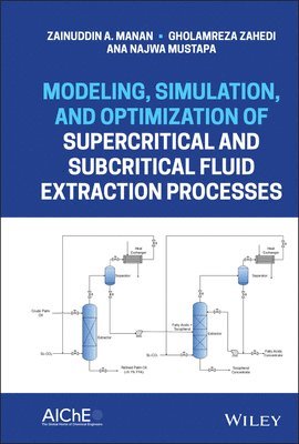 Modeling, Simulation, and Optimization of Supercritical and Subcritical Fluid Extraction Processes 1