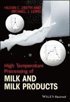 High Temperature Processing of Milk and Milk Products 1