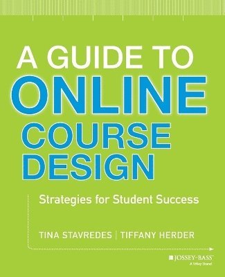 bokomslag A Guide to Online Course Design