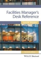 Facilities Manager's Desk Reference 1