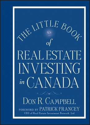 Don R. Campbell, Don R Campbell - Little Book of Real Estate Investing in Canada, Inbunden