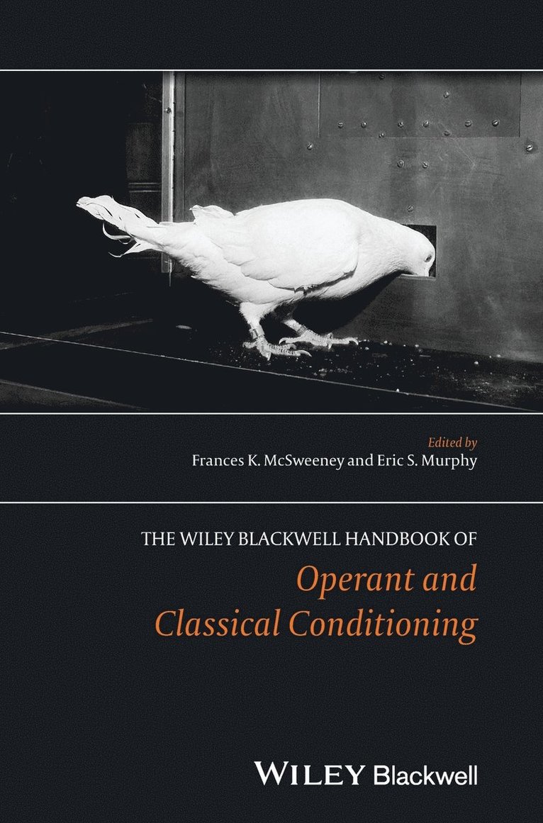 Wiley Blackwell Handbook of Operant and Classical Conditioning