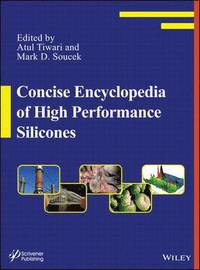 bokomslag Concise Encyclopedia of High Performance Silicones