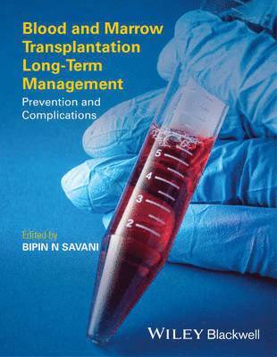 Blood and Marrow Transplantation Long-Term Management 1