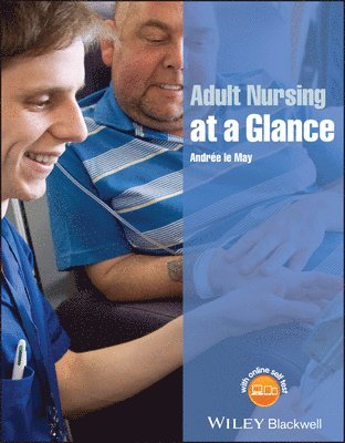 Andrée le May - Adult Nursing at a Glance, Häftad