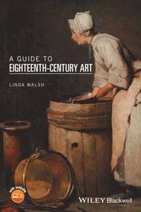 bokomslag Guide to Eighteenth-Century Art