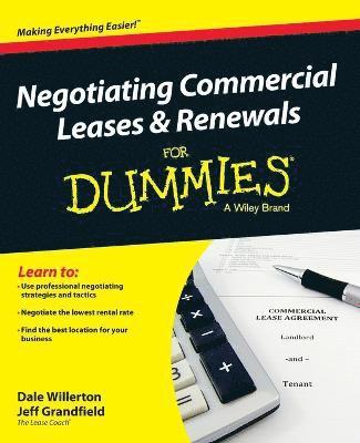 Negotiating Commercial Leases & Renewals For Dummies 1