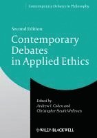 Andrew I. Cohen, Christopher Heath Wellman - Contemporary Debates in Applied Ethics, Häftad