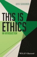 Jussi Suikkanen - This Is Ethics, Häftad
