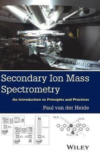 bokomslag Secondary Ion Mass Spectrometry