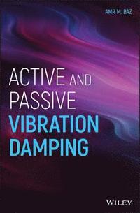 bokomslag Active and Passive Vibration Damping