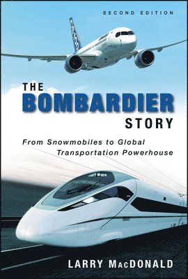 bokomslag The Bombardier Story