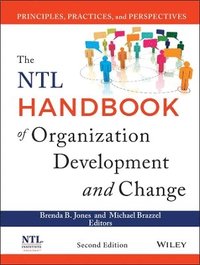 bokomslag The NTL Handbook of Organization Development and Change