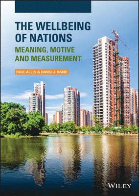 Paul Allin, David J. Hand - Wellbeing of Nations, Inbunden
