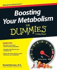 bokomslag Boosting Your Metabolism For Dummies