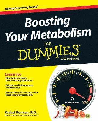 Rachel Berman - Boosting Your Metabolism For Dummies, Häftad