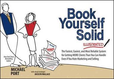 bokomslag Book Yourself Solid Illustrated