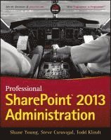 bokomslag Professional SharePoint 2013 Administration