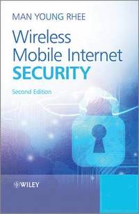 bokomslag Wireless Mobile Internet Security