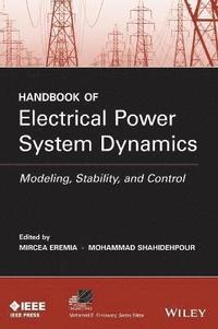 bokomslag Handbook of Electrical Power System Dynamics