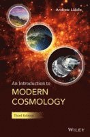 bokomslag An Introduction to Modern Cosmology 3e
