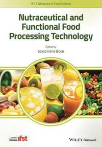 bokomslag Nutraceutical and Functional Food Processing Technology