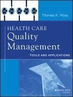 bokomslag Health Care Quality Management