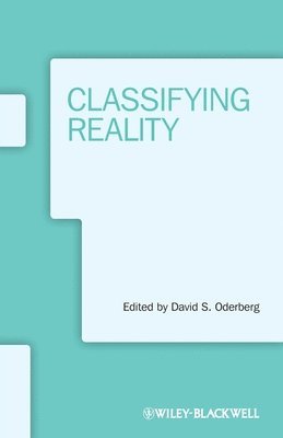 David S. Oderberg, David S. Oderberg - Classifying Reality, Häftad