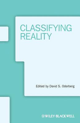 David S. Oderberg, David S. Oderberg - Classifying Reality, Häftad