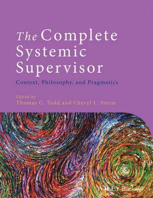 bokomslag The Complete Systemic Supervisor