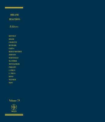 bokomslag Organic Reactions, Volume 79