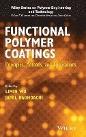 Limin Wu, Jamil Baghdachi - Functional Polymer Coatings, Inbunden