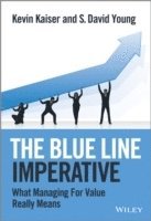 bokomslag The Blue Line Imperative