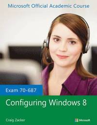 bokomslag Exam 70-687 Configuring Windows 8