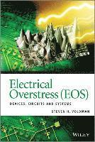 bokomslag Electrical Overstress (EOS) - Devices, Circuits and Systems