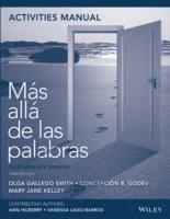 bokomslag Activities Manual to Accompany Mas Alla de Las Palabras: Intermediate Spanish, 3e with Lab Audio Registration Card