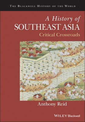 A History of Southeast Asia 1