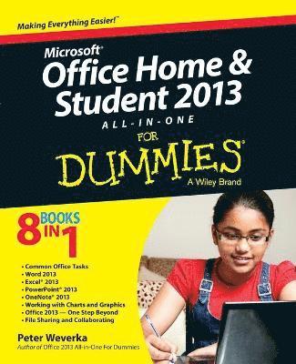 Peter Weverka - Microsoft Office Home and Student Edition 2013 All-in-One For Dummies, Häftad