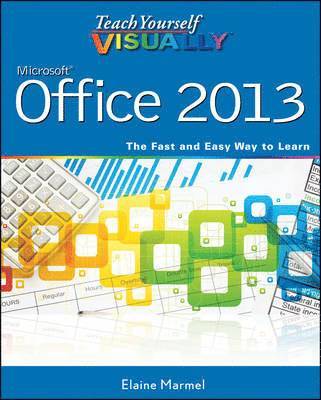 bokomslag Teach Yourself VISUALLY Office 2013