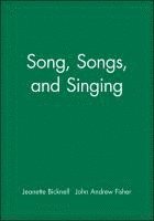 Song, Songs, and Singing 1