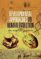 bokomslag Developmental Approaches to Human Evolution